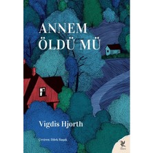 Annem Öldü Mü