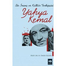 Bir Inanç ve Kültür Terkipçisi Yahya Kemal