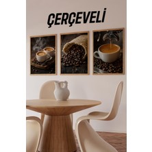 ☕ Kahve Tutkunlarına Özel Ahşap Çerçeveli 3'lü Mdf Tablo Seti – 3 Ebat Seçeneğiyle CRV1005 23 x 32