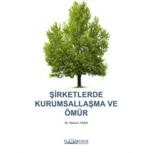 Şirketlerde Kurumsallaşma ve Ömür