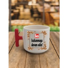 Beni Kıskanmaya Devam Edin Kahve Bardağı Kupa Bardak - Seramik Çay, Kahve Hediyelik Bardağı