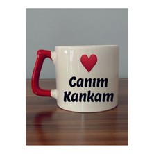 Canım Kankam Yazılı Kırmızı Kulplu Hediyelik Kupa Bardak - Seramik Çay, Kahve Hediyelik Bardağı