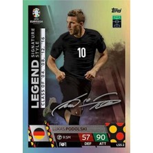 Match Attax Euro 2024 Futbol Kartları Legend Signature Style Lukas Podolski LSS02