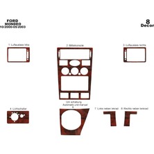 Ford Mondeo Konsol-Torpido Kaplama 2000-2003 8 Parça Maun