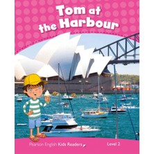 Pekr Level 2: Clil: Tom At The Harbour-Pearson Elt