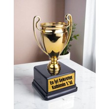 Sekretere Doğum Günü Hediyesi Ödül Şampiyonluk Kupası Özel Hediye