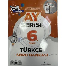 Ay Serisi 6. Sınıf Türkçe Soru Bankası