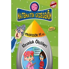 Dondurmanın Dayanılmaz Uzunluğu - Uzunluk Ölçüleri Öyküsü / Profesör Pi Ile Matematik
