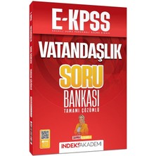 Indeks Akademi 2026 Ekpss Vatandaşlık Soru Bankası Çözümlü - Şahnaz Eseroğlu Indeks Akademi Yayınları