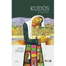 Kudüs: Tarih Şehir Toplum