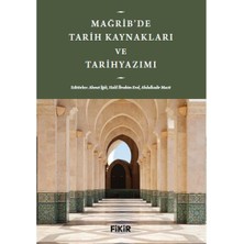 Mağrib'de Tarih Kaynakları ve Tarihyazımı