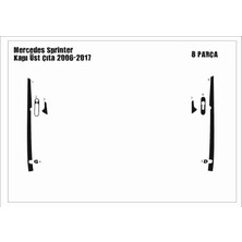 Mars Cockpit Design Mercedes Sprinter-Crafter Kapı Üst Çıta 2006 8 Parça Piano Black