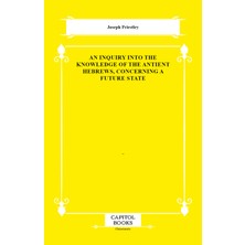 Capitol Books An Inquiry Into The Knowledge Of The Antient Hebrews, Concerning A Future State