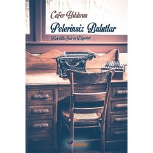 Aksiyon Global Pelerinsiz Bulutlar Kırk Altı Şair ve Diğerleri