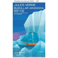 Aksiyon Global Buzullar Arasında Bir Kış - Modern Klasikler Dizisi
