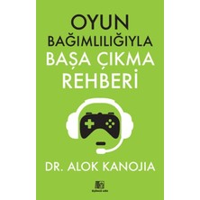 Aksiyon Global Oyun Bağımlılığıyla Başa Çıkma Rehberi