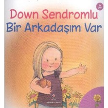 Aksiyon Global Down Sendromlu Bir Arkadaşım Var