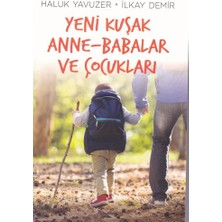 Aksiyon Global Yeni Kuşak Anne-Babalar ve Çocuklar