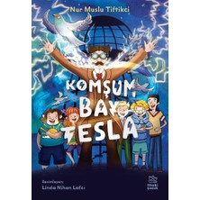 Aksiyon Global Komşum Bay Tesla