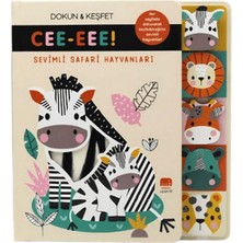Kitabevimden Sevimli Safari Hayvanları/ Cee-Eee! Dokun & Keşfet