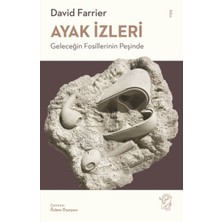 Kitabevimden Ayak Izleri – Geleceğin Fosillerinin Peşinde