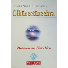 Yeni Asya Neşriyat Risale-I Nur Külliyatından Elhüccetüzzehra
