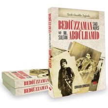Selimer Yayınları Bediüzzaman Said Nursî ve Iı. Abdülhamid
