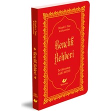 Yeni Asya Neşriyat Risale-I Nur Külliyatından Gençlik Rehberi