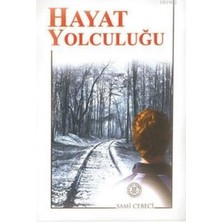 Yeni Asya Neşriyat Hayat Yolculuğu