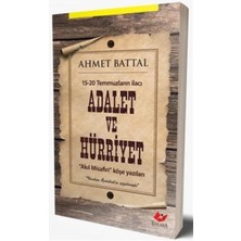 Yeni Asya Neşriyat 15-20 Temmuzların Ilacı Adalet ve Hürriyet