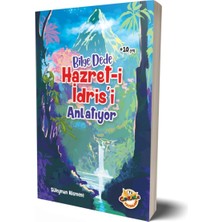 Yeni Asya Neşriyat Bilge Dede Hazret-I Idris'i Anlatıyor- 9413