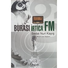 Birharf Yayınları Burası Irtica Fm
