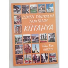 Kütahya Ilimizi Tanıyalım