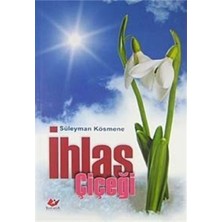 Yeni Asya Neşriyat Ihlas Çiçeği