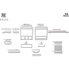 Mars Cockpit Design Seat Ibiza Konsol-Torpido Kaplama 2002 - 2010 Arası 14 Parça Alüminyum