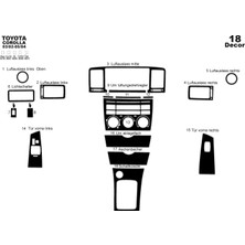 Mars Cockpit Design Toyota Corolla Konsol-Torpido Kaplama 2002-2004 18 Parça Piano Black