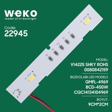 Weko Buzdolabı Iç Aydınlatma Ledi CQC14134104969 2 Çipli