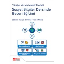 Pegem Akademi Yayıncılık Türkiye Yüzyılı Maarif Modeli Sosyal Bilgiler Dersinde Beceri Eği