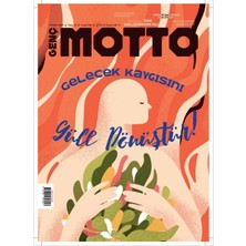 Genç Motto - Nisan 2024  Sayı 31