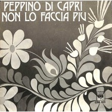 Peppino Di Capri- Non Lo Faccia Piu *plak Kabı* (Dönem Baskı)   PLK12317
