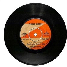 Ahmet Sezgin - Keklik Gibi Daldan Dala Konaydım Ben  Kahve Rengi Gözlerin Plak (106.5) PLK21137