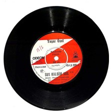 Yaşar Özel - Sus Kalbim Sus  Uzadı Gitti Yollar Bende Takat Kalmadı  Plak (108)  PLK21783