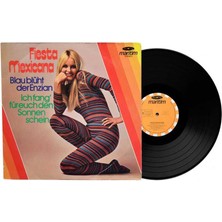 Fiesta Mexicana - Blau Blüht Der Enzia - Ich Fang Füreuch Den Sonnen Schein Lp Plak PLK4565