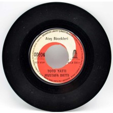 Ateş Böcekleri - Toto Yattı Mustafa Battı Plak (108)    PLK1978