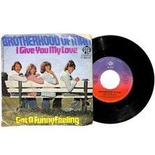 Brotherhood Of Man - I Give You My Lovegot A Funny Feeling (107.5) PLK16775