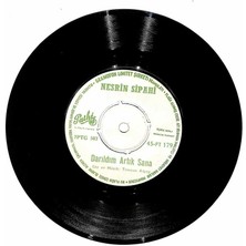 Nesrin Sipahi - Darıldım Artık Sana  Meyhaneci Plak 108.5-9