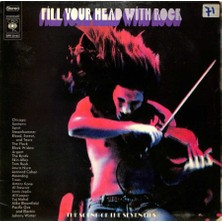 Fill Your Head With Rock (1970 - Hollanda) Çift Lp