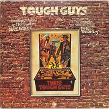 Isaac Hayes – Tough Guys (1974 - Us) Lp