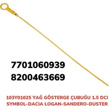 AFT YAĞ GÖSTERGE ÇUBUĞU CLIO-SYMBOL 2010 DİZEL 103Y01025 7701060939 (5 ADET)
