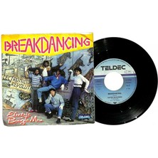 Electric Boogiemen - Breakdancing  Baby Can You Dance All Night Plak (109) PLK19714